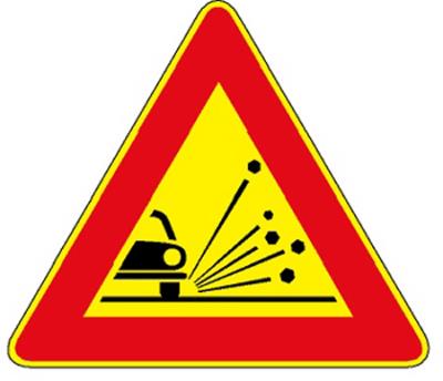 SIGN ON UNSTABLE ROAD EQUIPMENT